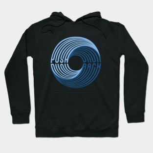 Push Back Swirl Text Hoodie